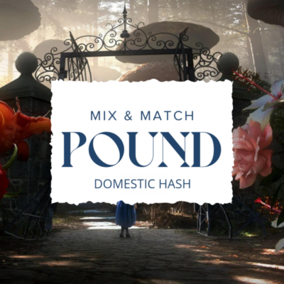 Mix and Match Pound Domestic Hash